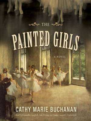 The Painted Girls - Audiobook